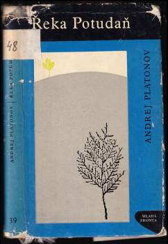 Andrej Platonovič Platonov: Řeka Potudaň