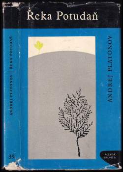 Andrej Platonovič Platonov: Řeka Potudaň