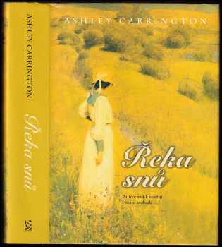 Ashley Carrington: Řeka snů