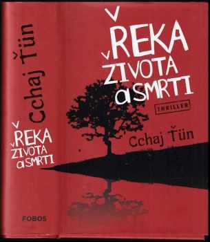 Řeka života a smrti