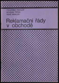 František Pechlát: Reklamační řády v obchodě