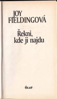 Joy Fielding: Řekni, kde ji najdu