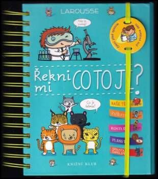 Řekni mi co to je?