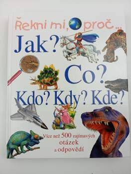 Řekni mi, proč