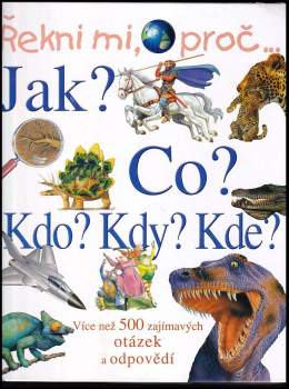 Řekni mi, proč--
