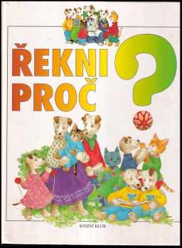 Řekni proč?