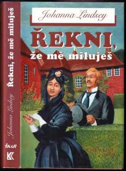 Řekni, že mě miluješ