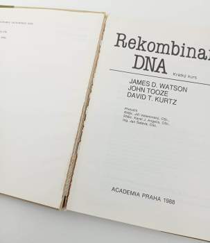 James Dewey Watson: Rekombinantní DNA