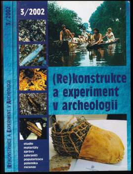 Rekonstrukce a experiment v archeologii