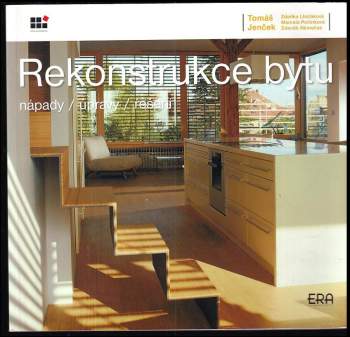 Rekonstrukce bytu : [nápady, úpravy, řešení]