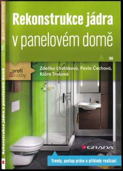 Rekonstrukce jádra v panelovém domě