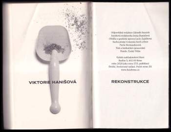 Viktorie Hanišová: Rekonstrukce