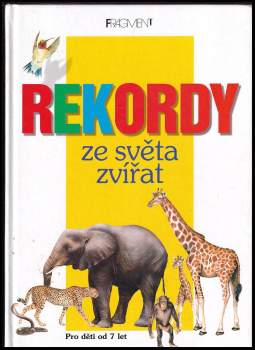 Danuta Ciszak: Rekordy ze světa zvířat