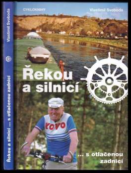 Řekou a silnicí --s otlačenou zadnicí