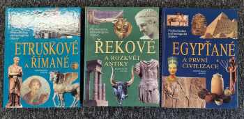 KOMPLET Historie 3X Řekové a rozkvět antiky + Etruskové a Římané + Egypťané a první civilizace