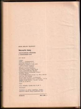 Václav Tajovský: Rekreační chaty