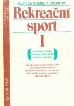 Oldřich Ondřej: Rekreační sport