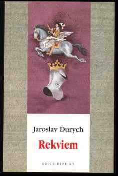 Jaroslav Durych: Rekviem