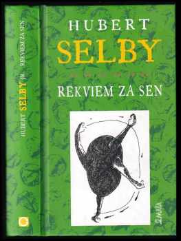 Hubert Selby: Rekviem za sen