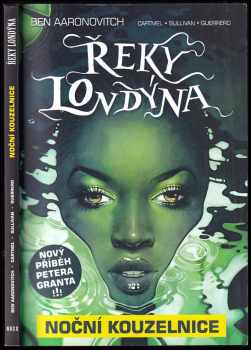 Ben Aaronovitch: Řeky Londýna