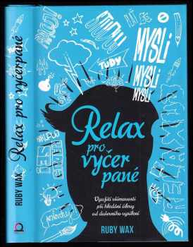 Relax pro vyčerpané