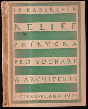 František Kadeřávek: Relief