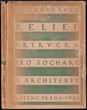 František Kadeřávek: Relief