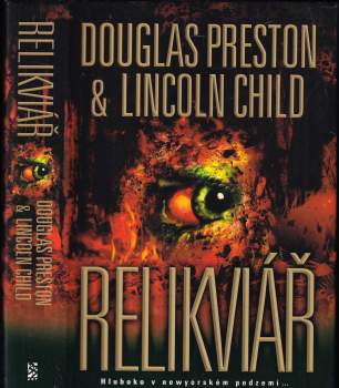 Douglas J Preston: Relikviář
