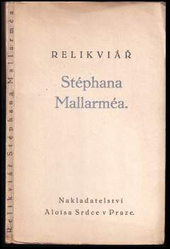 Relikviář Stéphana Mallarméa