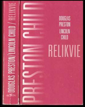 Douglas J Preston: Relikvie
