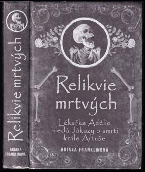 Ariana Franklin: Relikvie mrtvých
