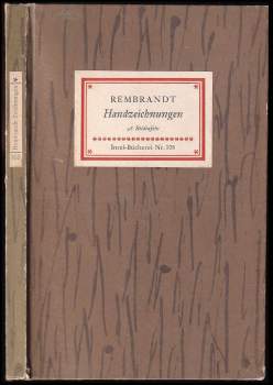 Richard Graul: Rembrandt Handzeichnungen, Insel - Bücherei Nr. 108