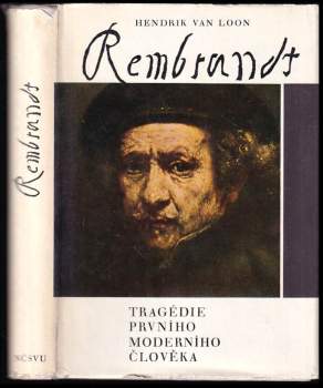 Hendrik Willem van Loon: Rembrandt