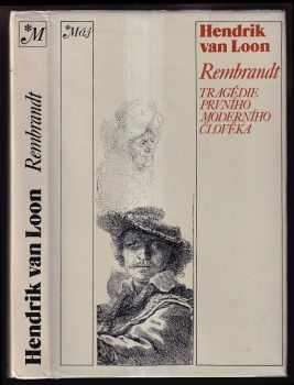Hendrik Willem van Loon: Rembrandt