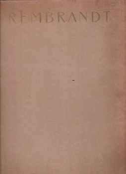 Rembrandt Harmensz. van Rijn: Rembrandt van Ryn