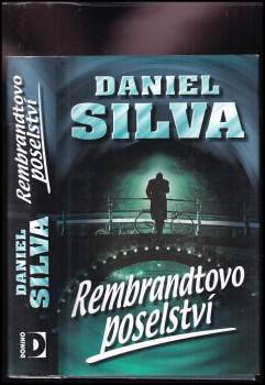Daniel Silva: Rembrandtovo poselství