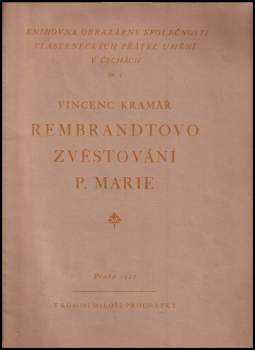 Rembrandtovo Zvěstování P. Marie