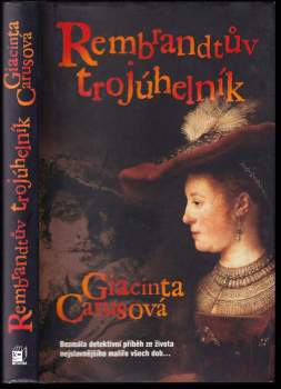 Giacinta Caruso: Rembrandtův trojúhelník