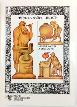 Miroslav Janotka: Řemesla našich předků