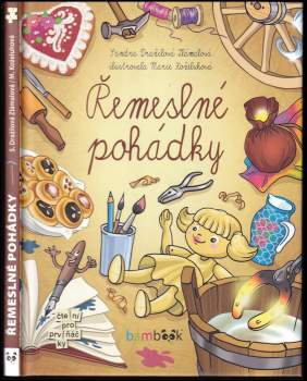 Zlámalová Dražilová: Řemeslné pohádky