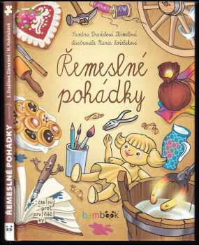 Sandra Dražilová Zlámalová: Řemeslné pohádky