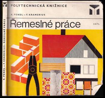 František Kramerius: Řemeslné práce