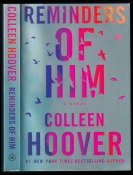 Colleen Hoover: Reminders of him