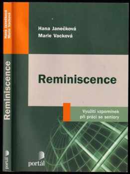 Hana Janečková: Reminiscence