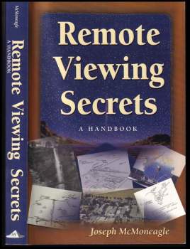 Joseph McMoneagle: Remote Viewing Secrets