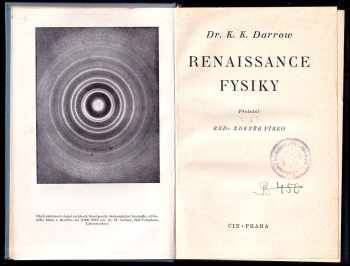 K. K Darrow: Renaissance fysiky - The renaissance of physics