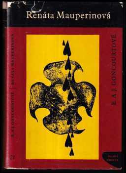 Renáta Mauperinová - Edmond de Goncourt, Jules de Goncourt (1964, Mladá fronta) - ID: 619076