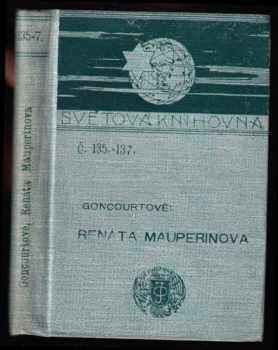 Edmond de Goncourt: Renáta Mauperinova