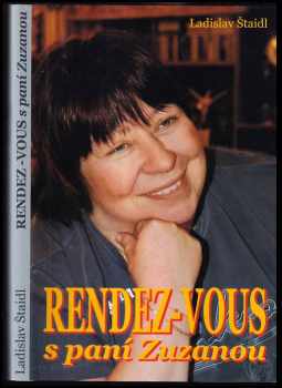 Ladislav Štaidl: Rendez-vous s paní Zuzanou