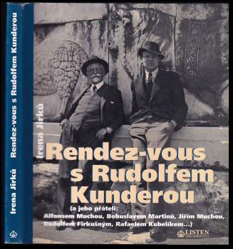 Rudolf Kundera: Rendez-vous s Rudolfem Kunderou